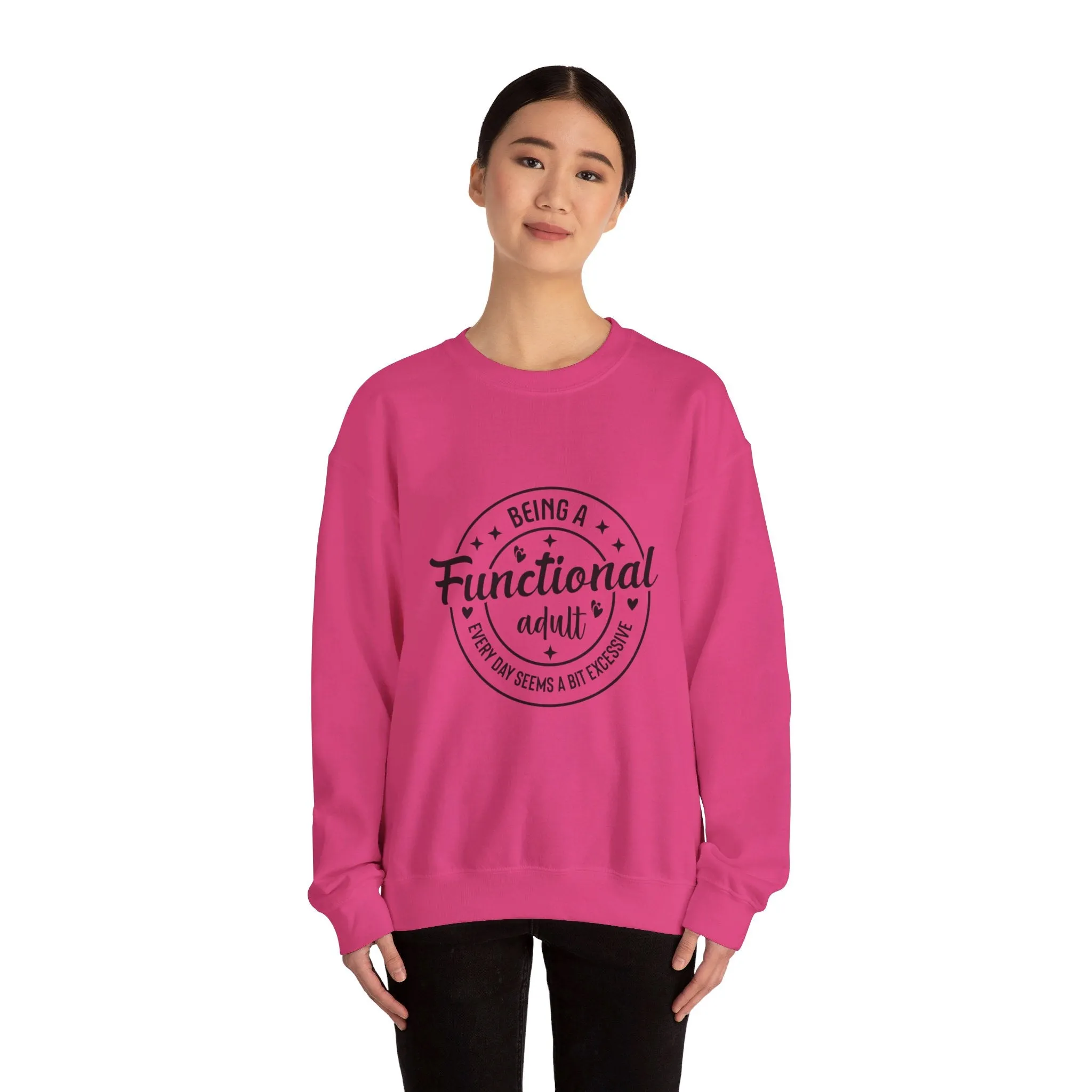 Being a functional adult is excessive Adult Humour  Unisex Heavy Blend™ Crewneck Sweatshirt