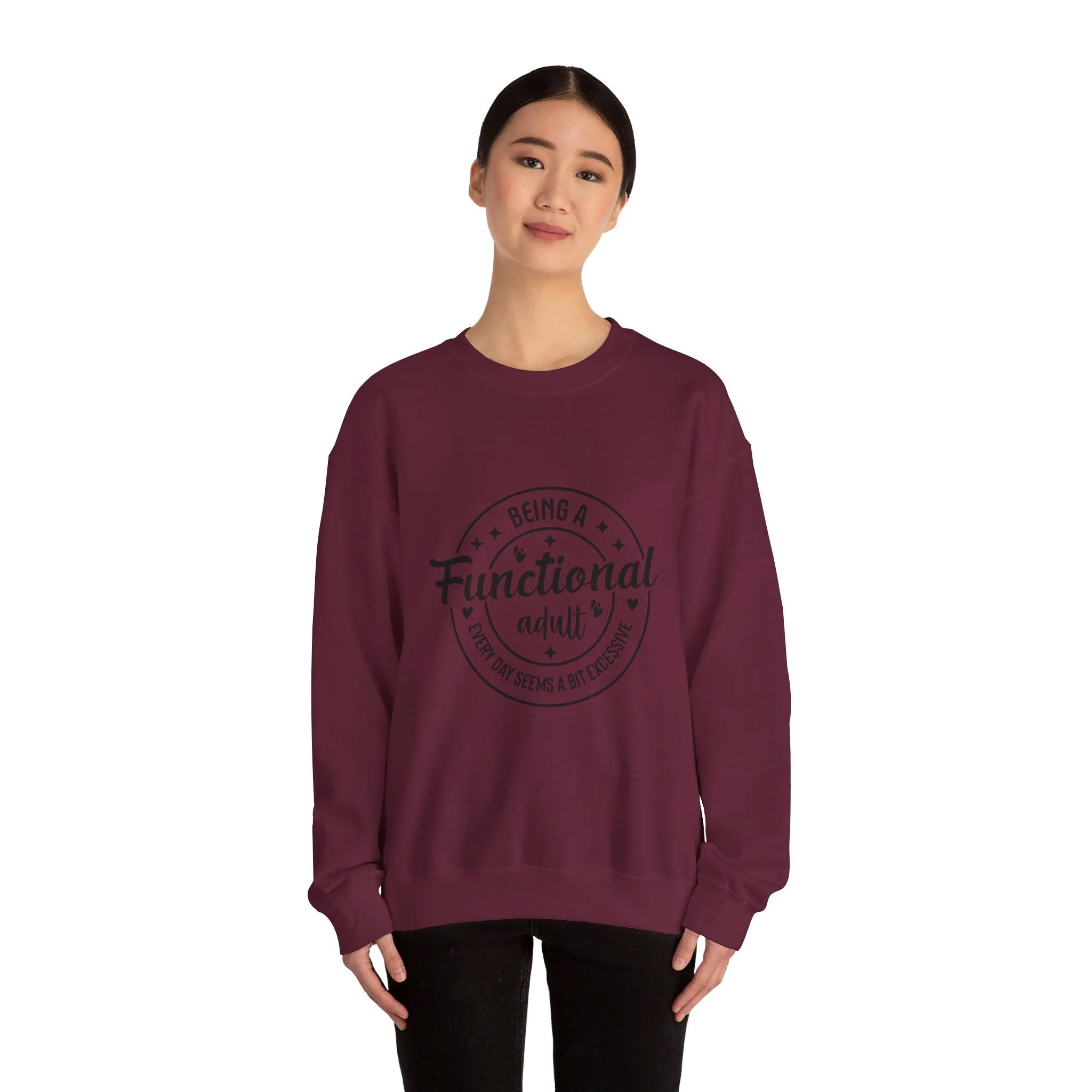 Being a functional adult is excessive Adult Humour  Unisex Heavy Blend™ Crewneck Sweatshirt