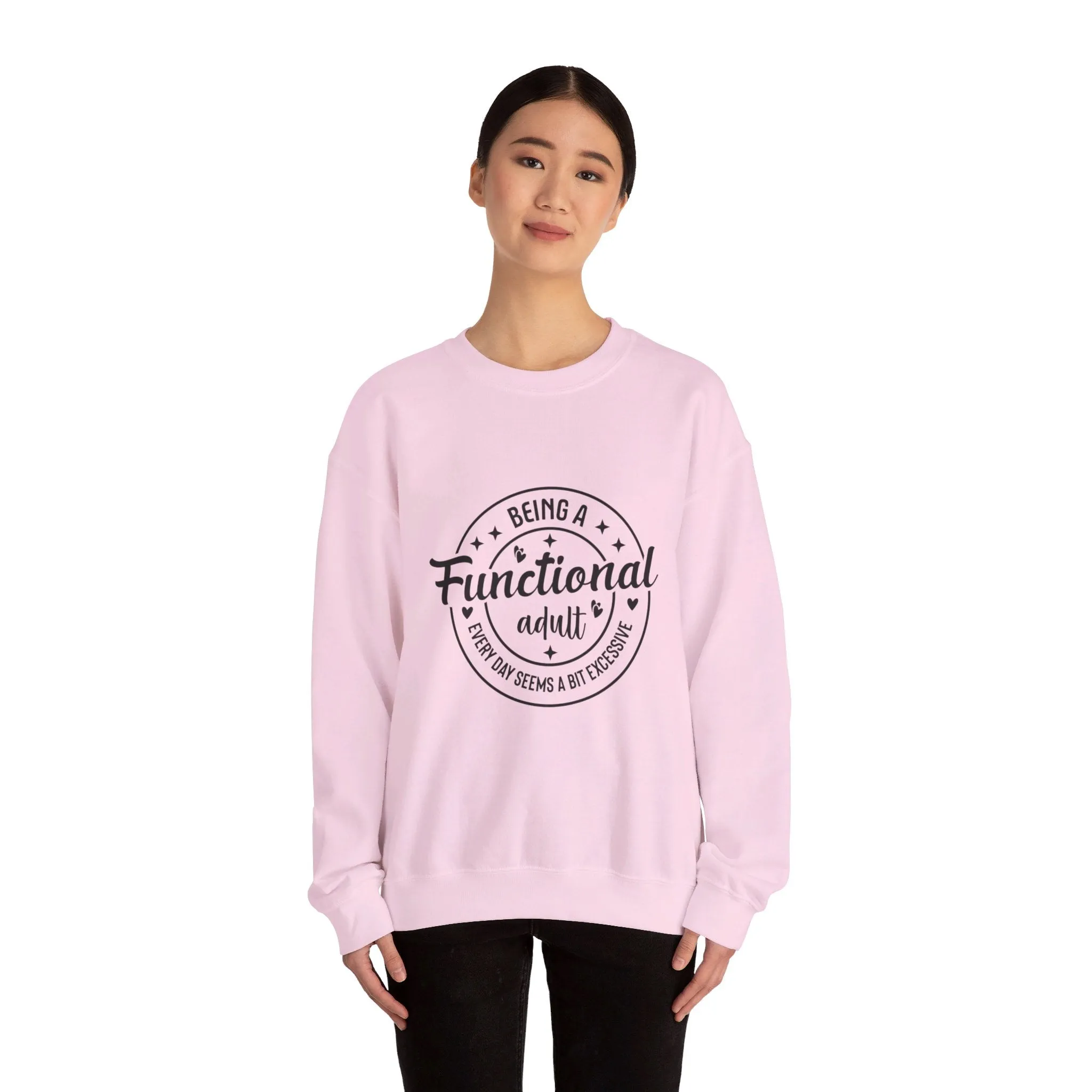 Being a functional adult is excessive Adult Humour  Unisex Heavy Blend™ Crewneck Sweatshirt