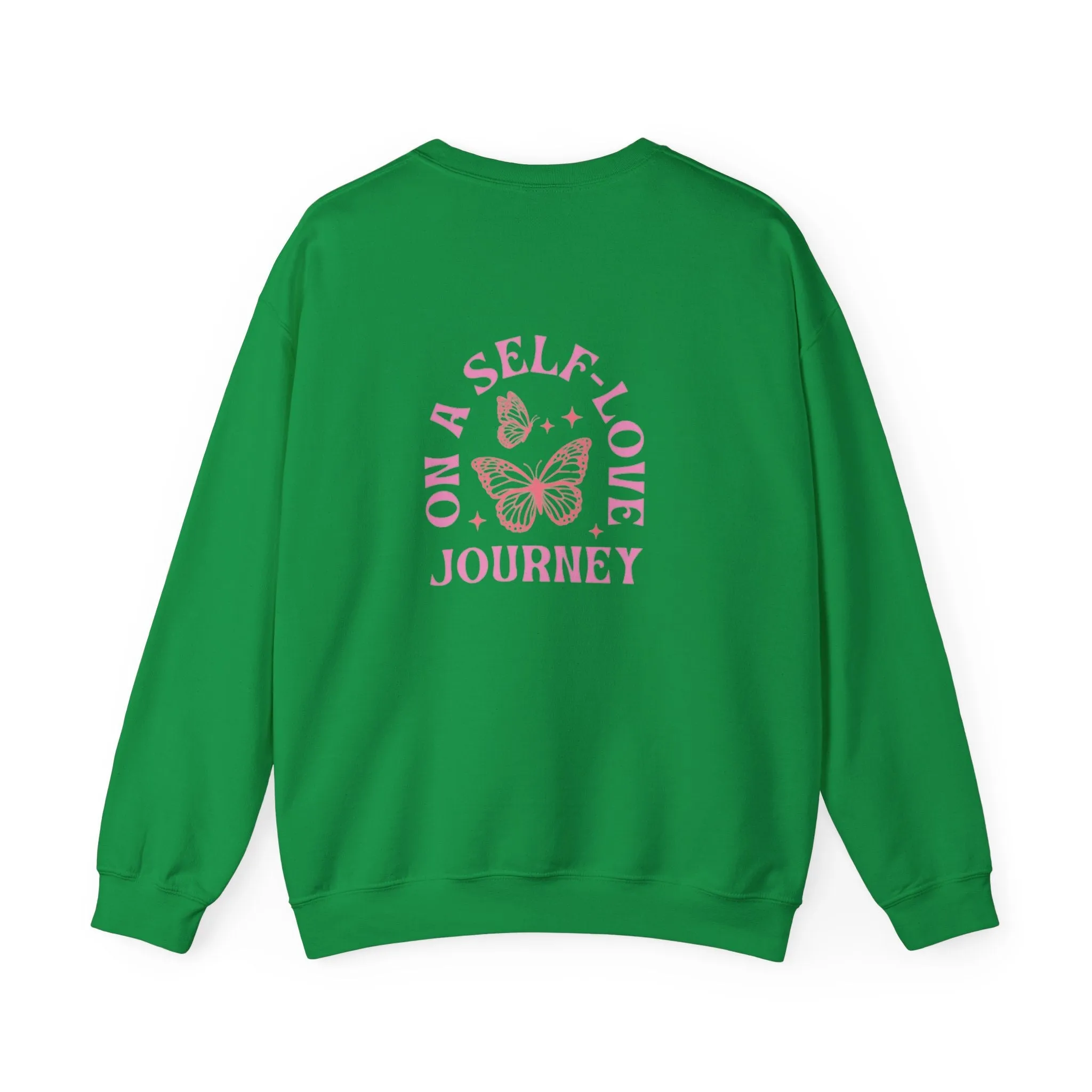 On A Self love Journey Front and back Double sided shirt Self Love club Happiness Unisex Heavy Blend™ Crewneck Sweatshirt