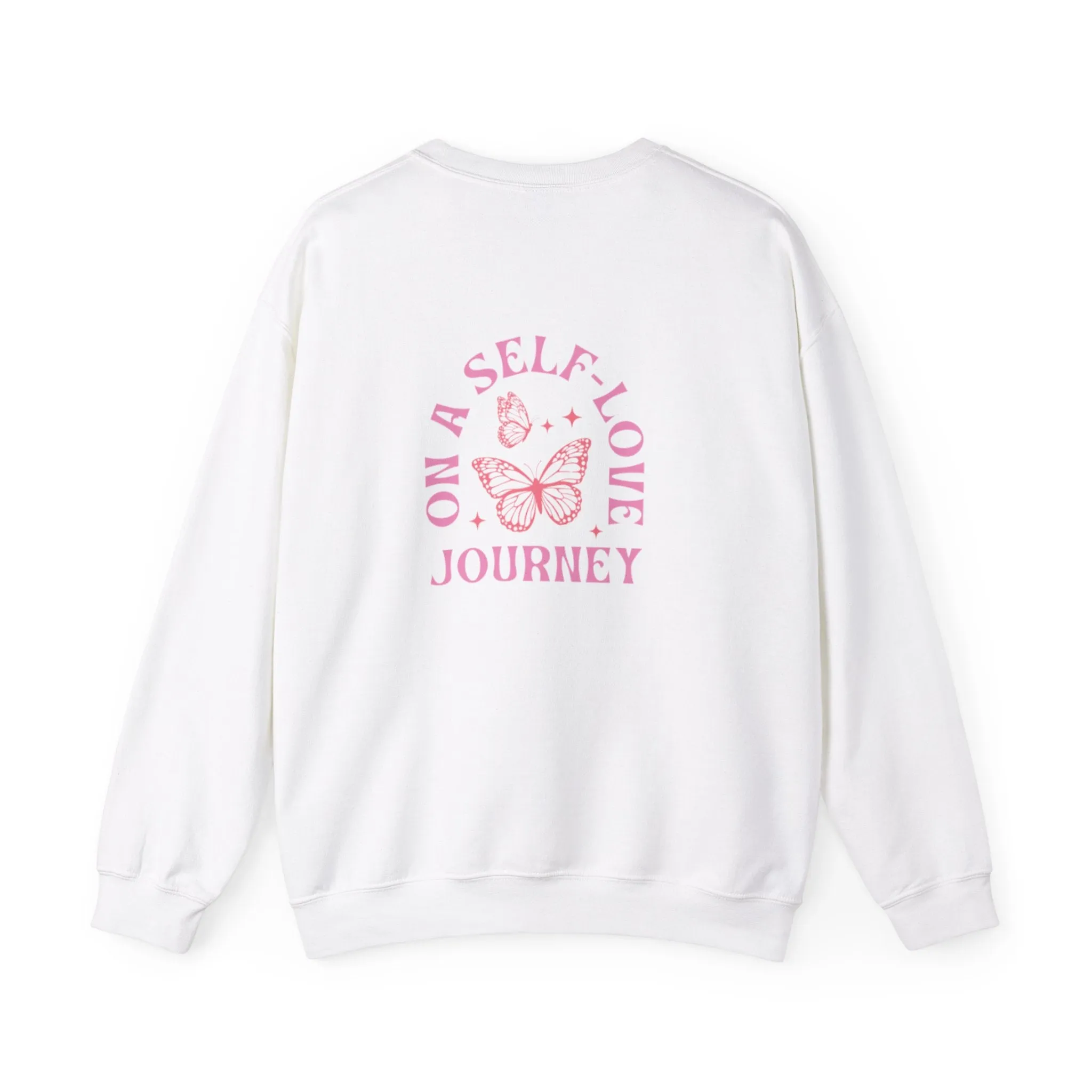 On A Self love Journey Front and back Double sided shirt Self Love club Happiness Unisex Heavy Blend™ Crewneck Sweatshirt