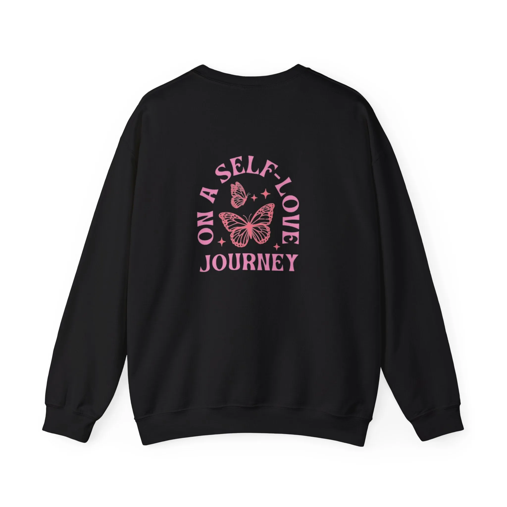 On A Self love Journey Front and back Double sided shirt Self Love club Happiness Unisex Heavy Blend™ Crewneck Sweatshirt