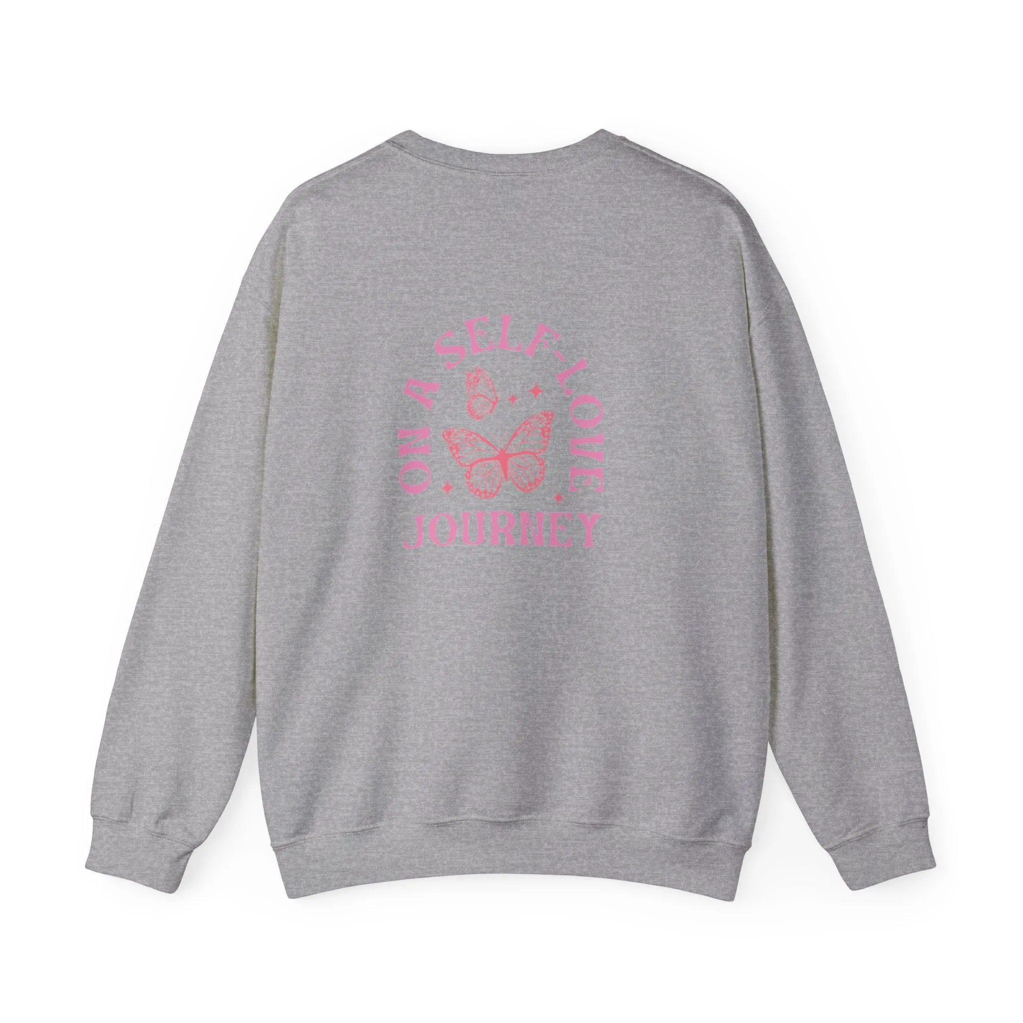 On A Self love Journey Front and back Double sided shirt Self Love club Happiness Unisex Heavy Blend™ Crewneck Sweatshirt