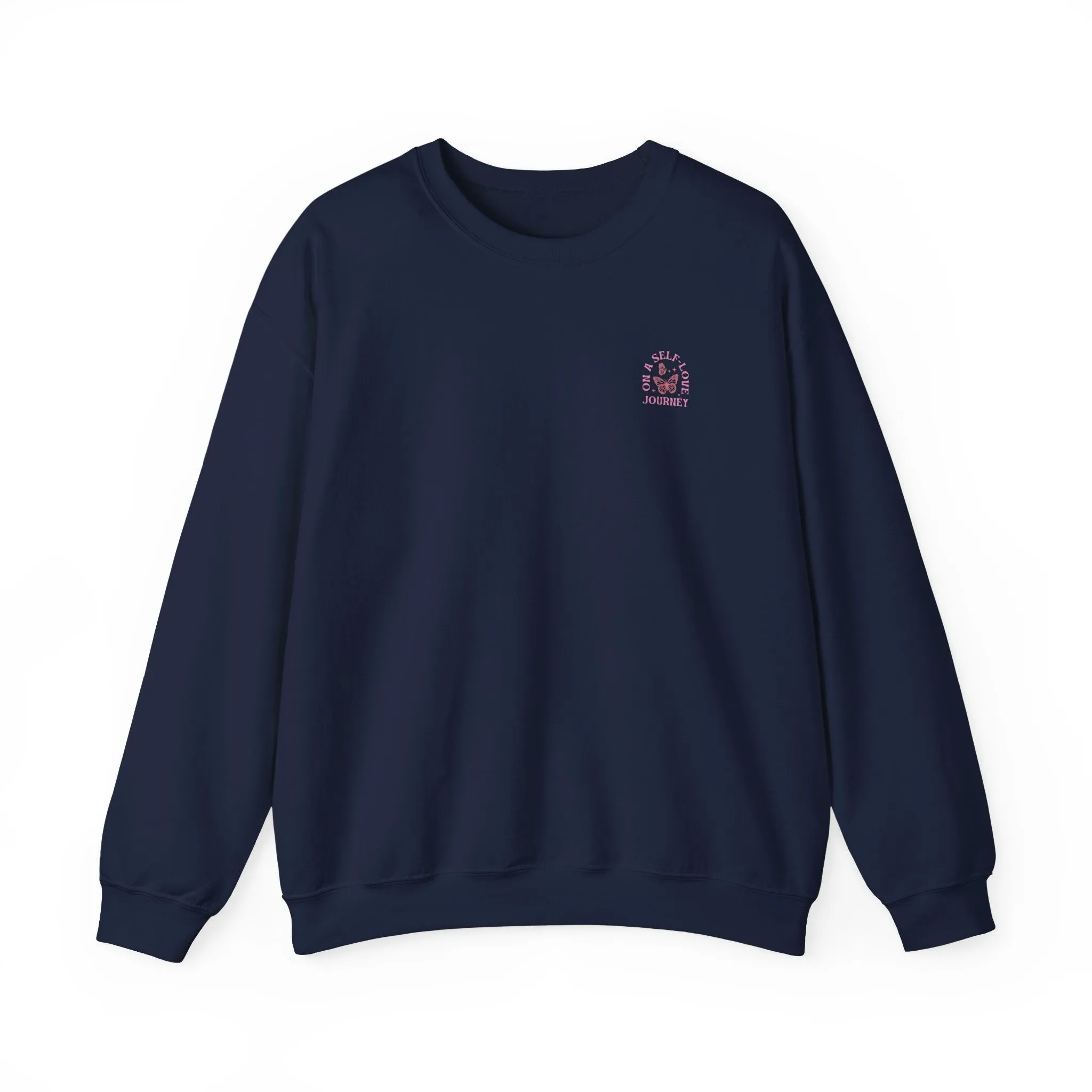 On A Self love Journey Front and back Double sided shirt Self Love club Happiness Unisex Heavy Blend™ Crewneck Sweatshirt