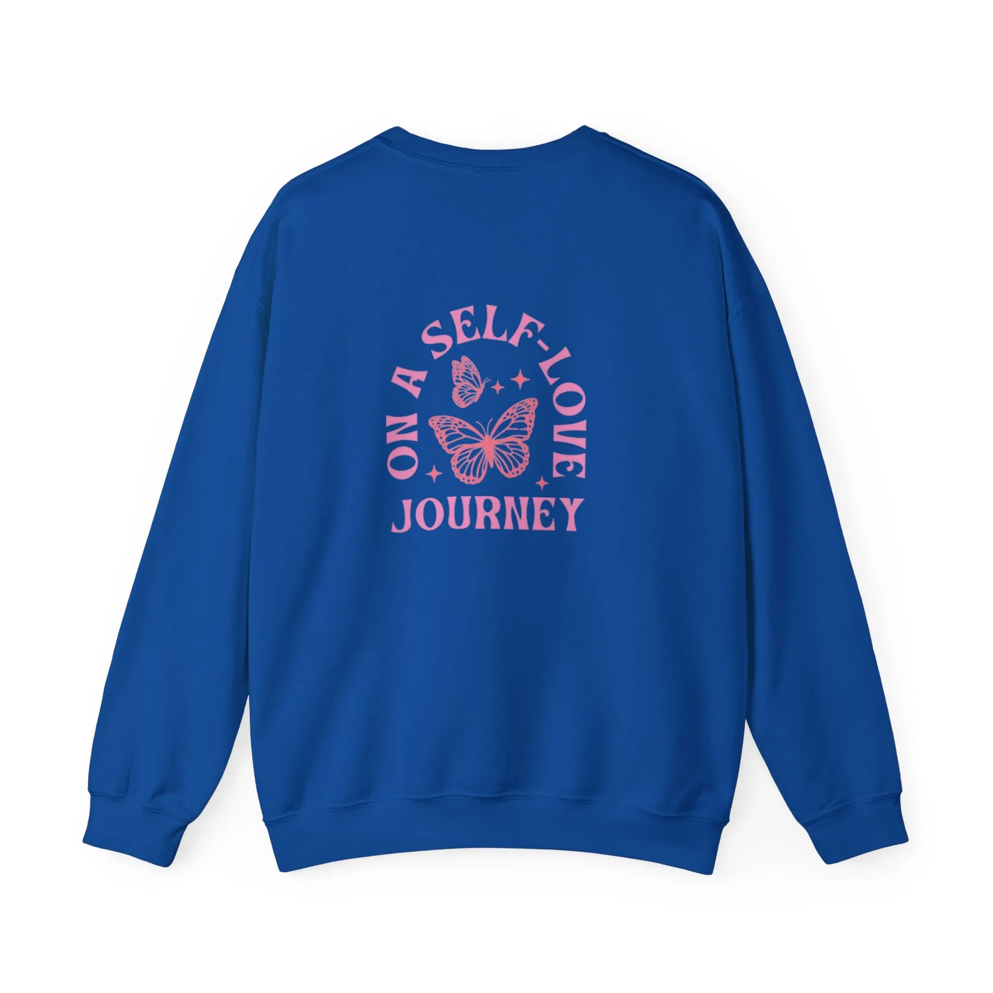 On A Self love Journey Front and back Double sided shirt Self Love club Happiness Unisex Heavy Blend™ Crewneck Sweatshirt