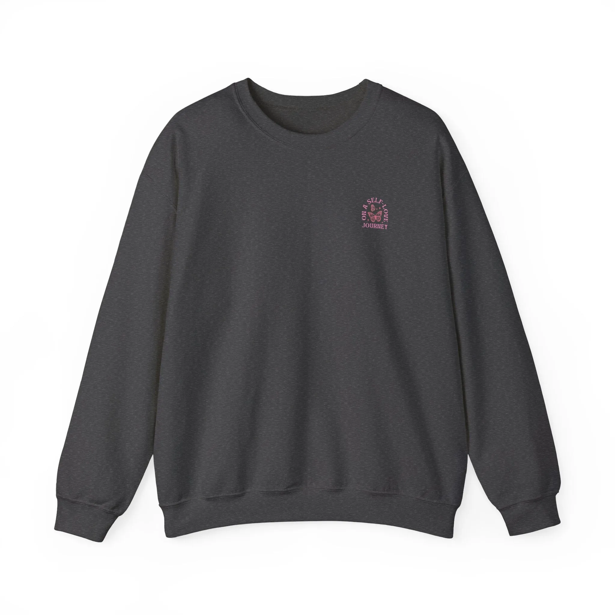 On A Self love Journey Front and back Double sided shirt Self Love club Happiness Unisex Heavy Blend™ Crewneck Sweatshirt