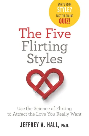 *The Five Flirting Styles